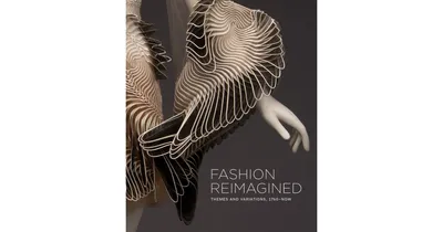 Fashion Reimagined- Themes and Variations 1700