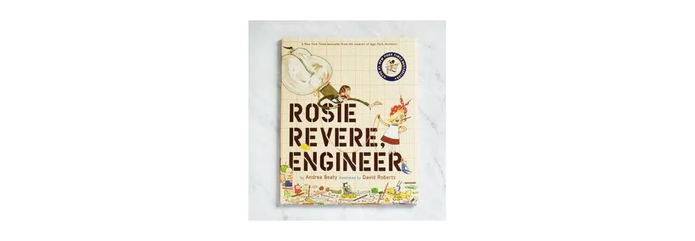 Rosie Revere, Engineer (Questioneers Collection Series) by Andrea Beaty