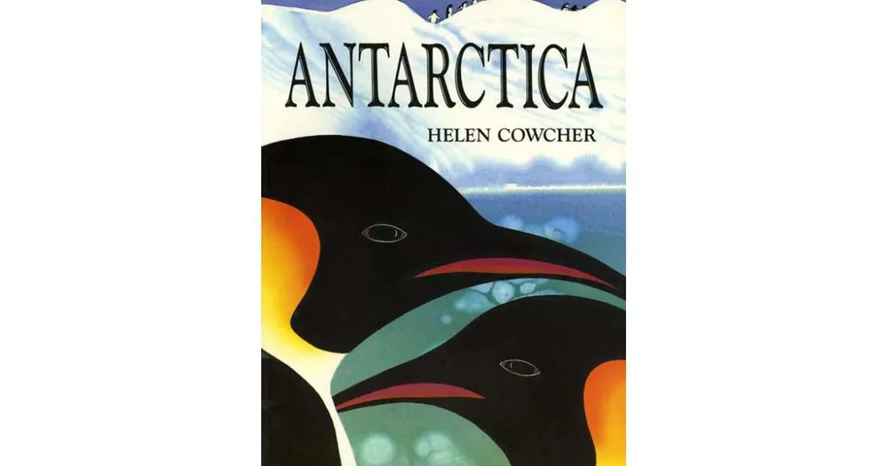 Antarctica by Helen Cowcher