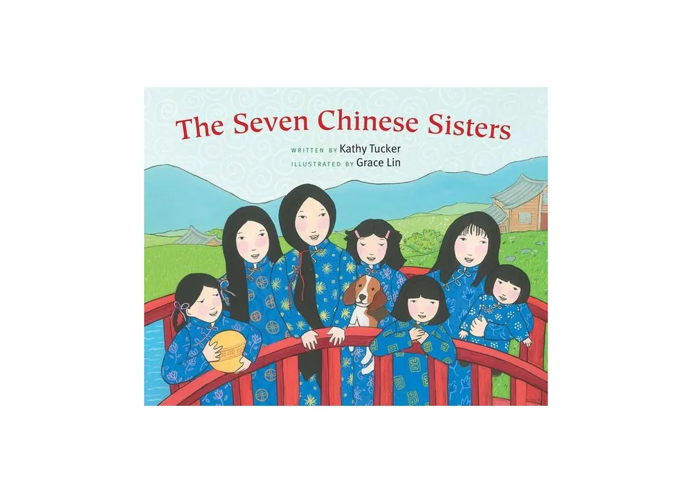 The Seven Chinese Sisters by Kathy Tucker
