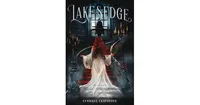 Lakesedge by Lyndall Clipstone