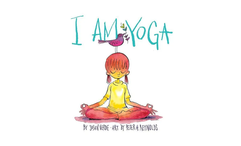 I Am Yoga by Susan Verde