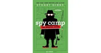 Spy Camp the Graphic Novel by Stuart Gibbs