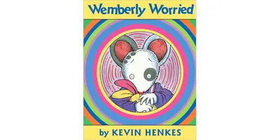 Wemberly Worried by Kevin Henkes