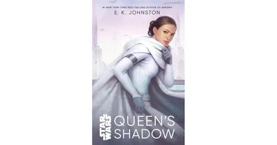 Queen's Shadow (Star Wars) by E. K. Johnston