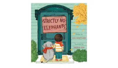 Strictly No Elephants by Lisa Mantchev