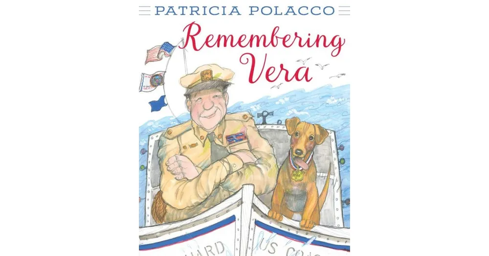 Remembering Vera by Patricia Polacco