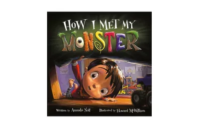 How I Met My Monster (I Need My Monster Series) by Amanda Noll