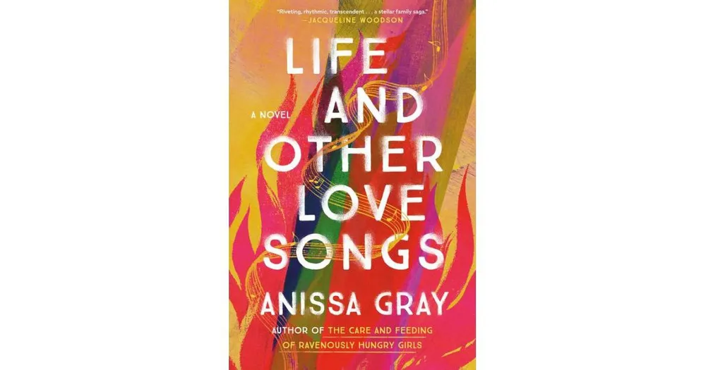 Life and Other Love Songs by Anissa Gray