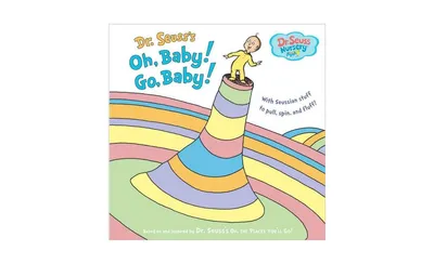 Oh, Baby Go, Baby by Dr. Seuss