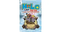 Hilo Book 9- Gina and the Last City on Earth- A Graphic Novel by Judd Winick