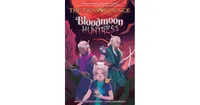 Bloodmoon Huntress: A Graphic Novel (The Dragon Prince Graphic Novel #2) by Nicole Andelfinger