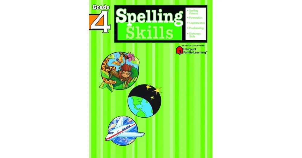 Spelling Skills: Grade 4 (Flash Kids Spelling Skills Series) by Flash Kids Editors