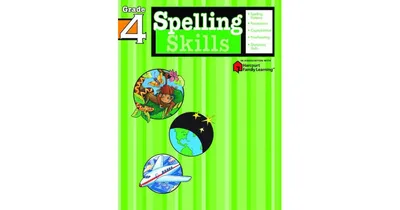 Spelling Skills: Grade 4 (Flash Kids Spelling Skills Series) by Flash Kids Editors