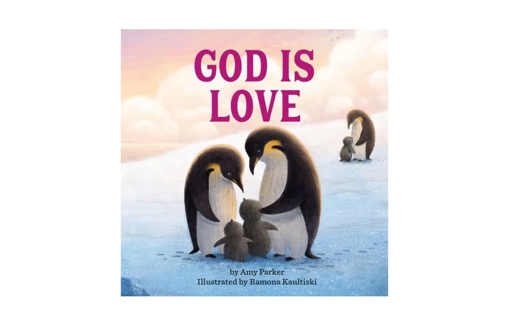 God Is Love by Amy Parker