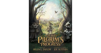 Little Pilgrim's Progress (Illustrated Edition): From John Bunyan's Classic by Helen L. Taylor