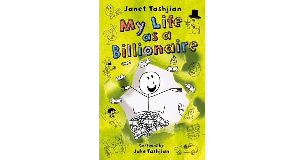 My Life as a Billionaire by Janet Tashjian