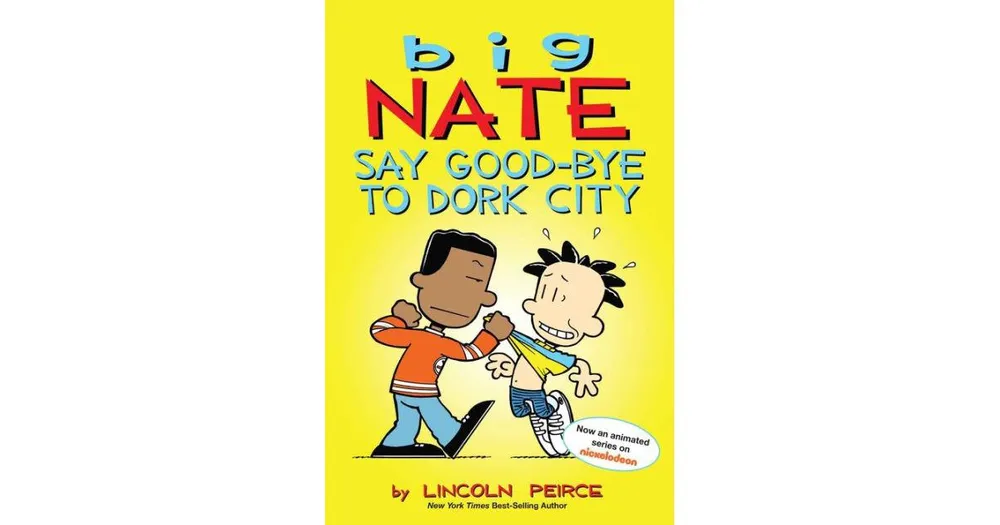 Big Nate- Say Good