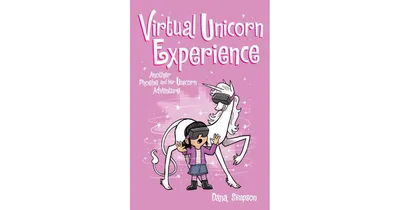 Virtual Unicorn Experience Phoebe and Her Unicorn Series 12 by Dana Simpson