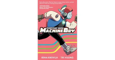 Everyday Hero Machine Boy by Irma Kniivila