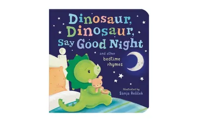 Dinosaur, Dinosaur, Say Good Night by Tiger Tales