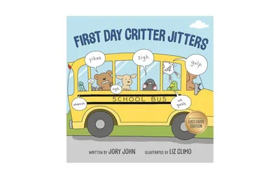 First Day Critter Jitters Barnes & Noble Exclusive Edition by Jory John