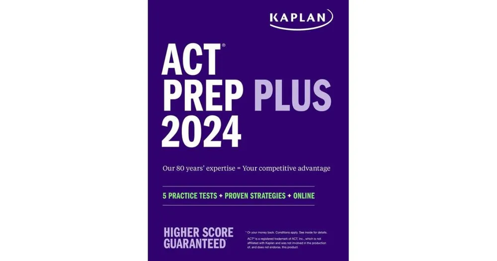 Act Prep Plus 2024 by Kaplan Test Prep