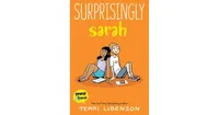 Surprisingly Sarah by Terri Libenson