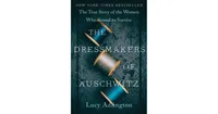 The Dressmakers of Auschwitz