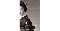 Memoirs of a Geisha by Arthur Golden