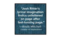 The Great Glorious Goddamn of it All by Josh Ritter