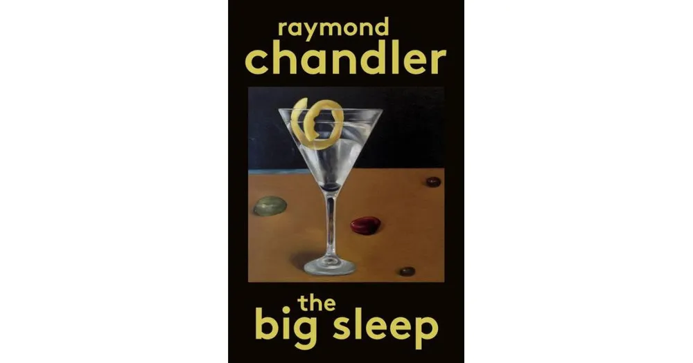 The Big Sleep by Raymond Chandler