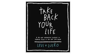 Take Back Your Life- A 40
