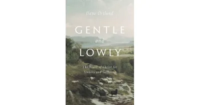 Gentle and Lowly