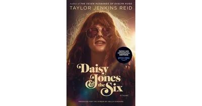 Daisy Jones & The Six (Tv Tie-in Edition)