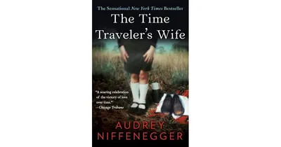 The Time Traveler's Wife by Audrey Niffenegger