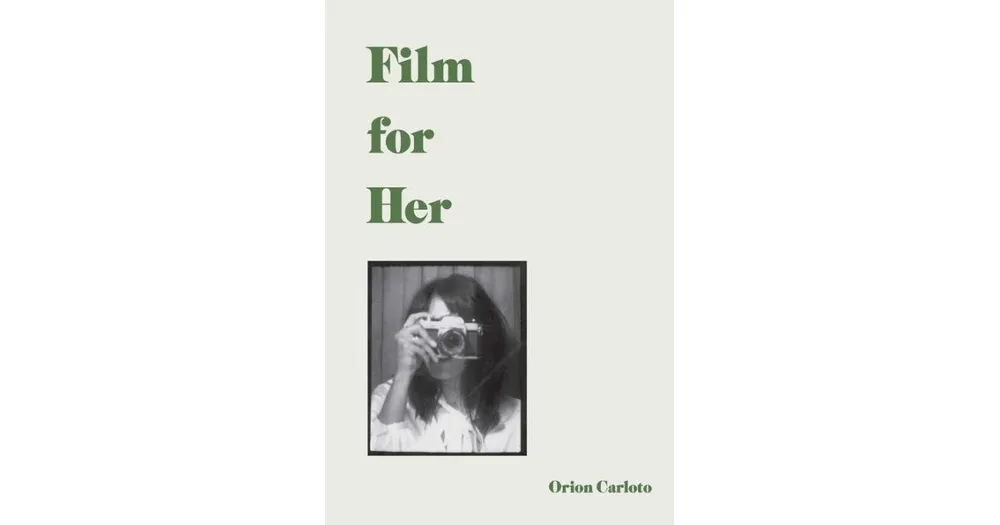 Film for Her by Orion Carloto