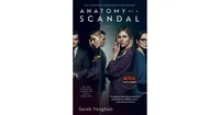 Anatomy of a Scandal