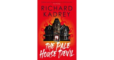 The Pale House Devil by Richard Kadrey
