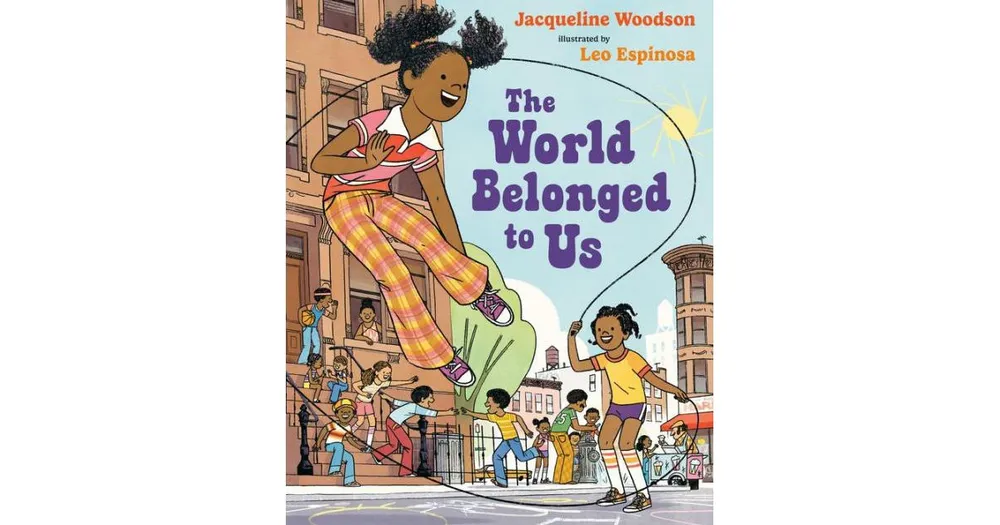 The World Belonged to Us by Jacqueline Woodson