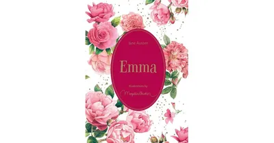 Emma, Illustrations by Marjolein Bastin by Jane Austen