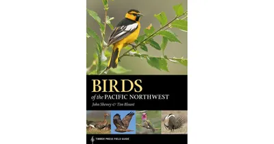 Birds of the Pacific Northwest by John Shewey