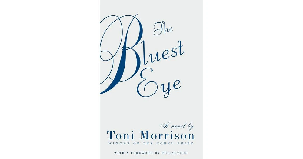 The Bluest Eye by Toni Morrison