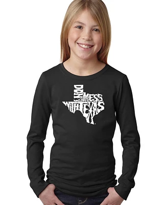 La Pop Art Girls Word Art Long Sleeve - Dont Mess With Texas