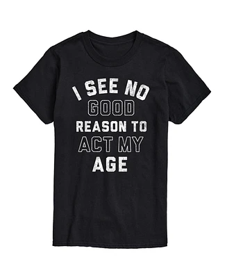 Hybrid Apparel I See No Good Reason Age Men's Short Sleeve Tee