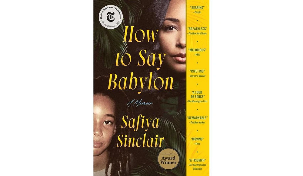 Barnes & Noble How to Say Babylon: A Memoir by Safiya Sinclair