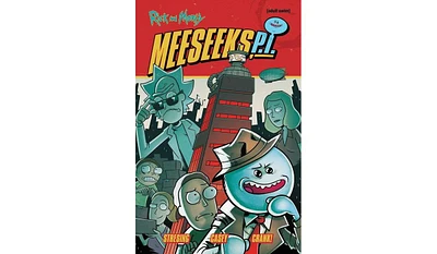 Barnes & Noble Rick and Morty: Meeseeks, P.i. by Fred C. Stresing