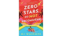 Barnes & Noble Zero Stars, Do Not Recommend: A Novel by Mj Wassmer