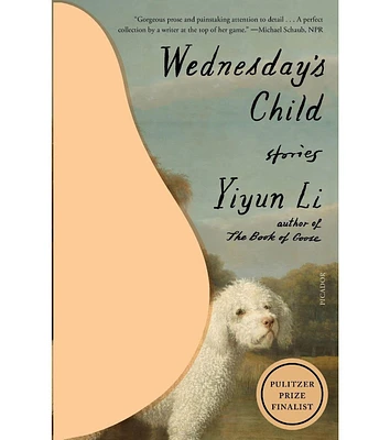 Barnes & Noble Wednesday's Child: Stories by Yiyun Li