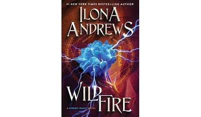 Barnes & Noble Wildfire: A Hidden Legacy Novel by Ilona Andrews